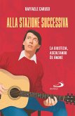 Alla stazione successiva (eBook, ePUB)