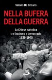 Nella bufera della guerra (eBook, ePUB)