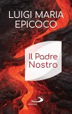 Il Padre Nostro (eBook, ePUB)