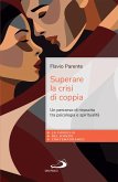 Superare la crisi di coppia (eBook, ePUB)