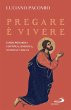 Pregare è vivere (eBook, ePUB) - Bild 1