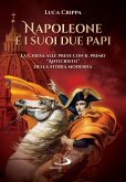 Napoleone e i suoi due papi (eBook, ePUB)