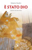 È stato Dio (eBook, ePUB)