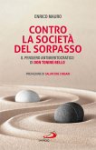 Contro la società del sorpasso (eBook, ePUB) Contro la società del sorpasso (eBook, ePUB)