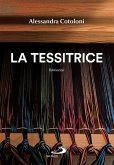 La tessitrice (eBook, ePUB)