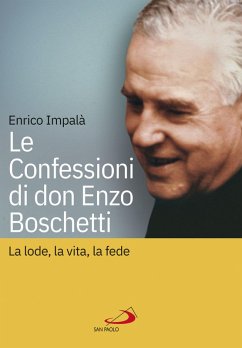 Le confessioni di don Enzo Boschetti (eBook, ePUB) - Impalà, Enrico