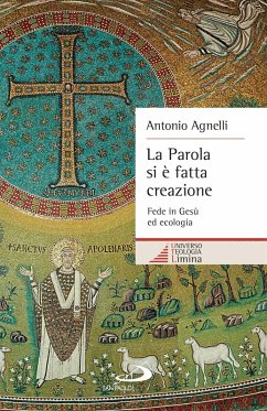 La Parola si è fatta creazione (eBook, ePUB) Cover La Parola si è fatta creazione (eBook, ePUB)