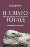 Il Cristo totale (eBook, ePUB) Il Cristo totale (eBook, ePUB)
