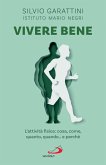 Vivere bene (eBook, ePUB) Vivere bene (eBook, ePUB)