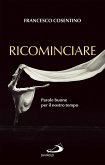 Ricominciare (eBook, ePUB) Ricominciare (eBook, ePUB)