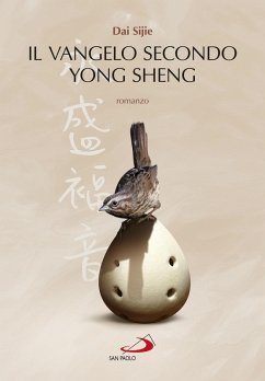 Il Vangelo secondo Yong Sheng (eBook, ePUB) - Sijie, Dai