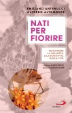 Nati per fiorire (eBook, ePUB) Nati per fiorire (eBook, ePUB)