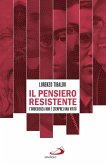 Il pensiero resistente (eBook, ePUB) Il pensiero resistente (eBook, ePUB)