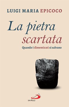 La pietra scartata (eBook, ePUB) - Epicoco, Luigi Maria