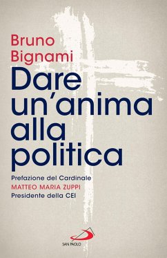 Cover Dare un'anima alla politica (eBook, ePUB)