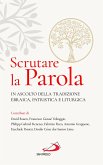 Scrutare la Parola (eBook, ePUB) Scrutare la Parola (eBook, ePUB)