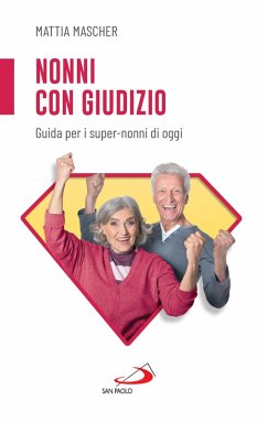 Nonni con giudizio (eBook, ePUB) - Mascher, Mattia