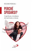 Perché sposarsi? (eBook, ePUB)