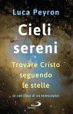 Cieli sereni (eBook, ePUB)