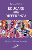 Educare alla differenza (eBook, ePUB)