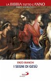 I segni di Gesù (eBook, ePUB) I segni di Gesù (eBook, ePUB)