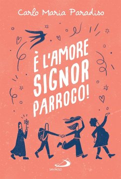 Cover È l'amore, signor parroco! (eBook, ePUB)