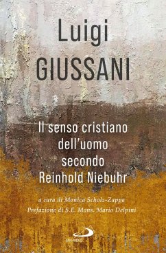 Cover Il senso cristiano dell'uomo secondo Reinhold Niebuhr (eBook, ePUB)