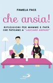Che ansia! (eBook, ePUB)
