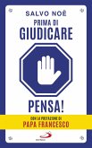 Prima di giudicare, pensa! (eBook, ePUB)