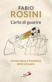 L'arte di guarire (eBook, ePUB)