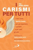 I carismi per tutti (eBook, ePUB)