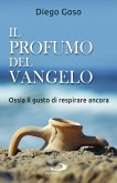 Il profumo del Vangelo (eBook, ePUB)