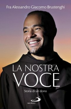 La nostra voce (eBook, ePUB) - Brustenghi, Alessandro