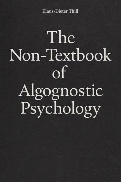 Cover The Non-Textbook of Algognostic Psychology (eBook, ePUB)