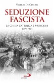 Seduzione fascista (eBook, ePUB)