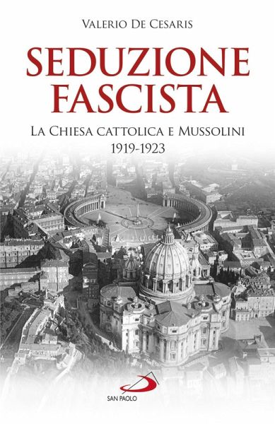 Seduzione fascista (eBook, ePUB) Seduzione fascista (eBook, ePUB)