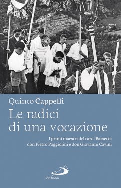 Le radici di una vocazione (eBook, ePUB) - Cappelli, Quinto