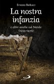 La nostra infanzia (eBook, ePUB)