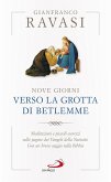 Nove giorni verso la grotta di Betlemme (eBook, ePUB)