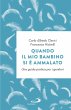 Quando il mio bambino si è ammalato... - Bild 1