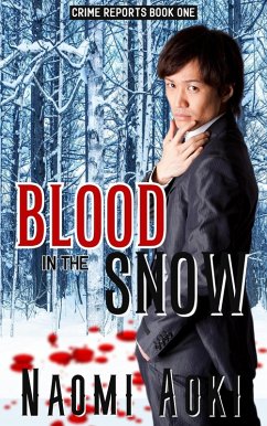 Cover Blood in the Snow (Crime Reports, #1) (eBook, ePUB)
