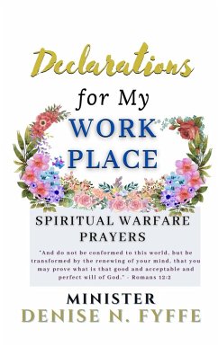 Declarations for My Workplace (Declarations Book Series, #9) (eBook, ePUB) Cover Declarations for My Workplace (Declarations Book Series, #9) (eBook, ePUB)