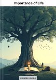 Importance of Life (eBook, ePUB) Importance of Life (eBook, ePUB)