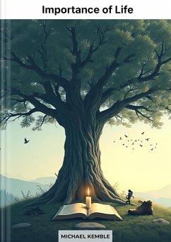 Importance of Life (eBook, ePUB) - Kemble, Michael