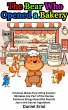 The Bear Who Opened a Bakery (eBook,... - Bild 1
