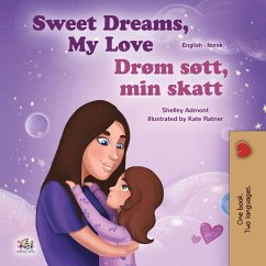 Cover Sweet Dreams, My Love Drøm søtt, min skatt (English Norwegian Bilingual Collection) (eBook, ePUB)