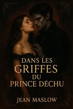 Cover DANS LES GRIFFES DU PRINCE DÉCHU (eBook, ePUB)
