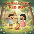 The Enchanted Red Box (eBook, ePUB) The Enchanted Red Box (eBook, ePUB)