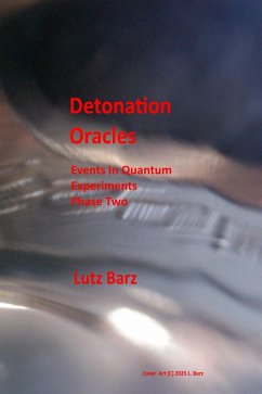 Cover Detonation Oracles (Events in Quantum Experiments Phase Two, #2) (eBook, ePUB)
