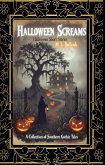 Halloween Screams: Horror Anthology (eBook, ePUB) Halloween Screams: Horror Anthology (eBook, ePUB)